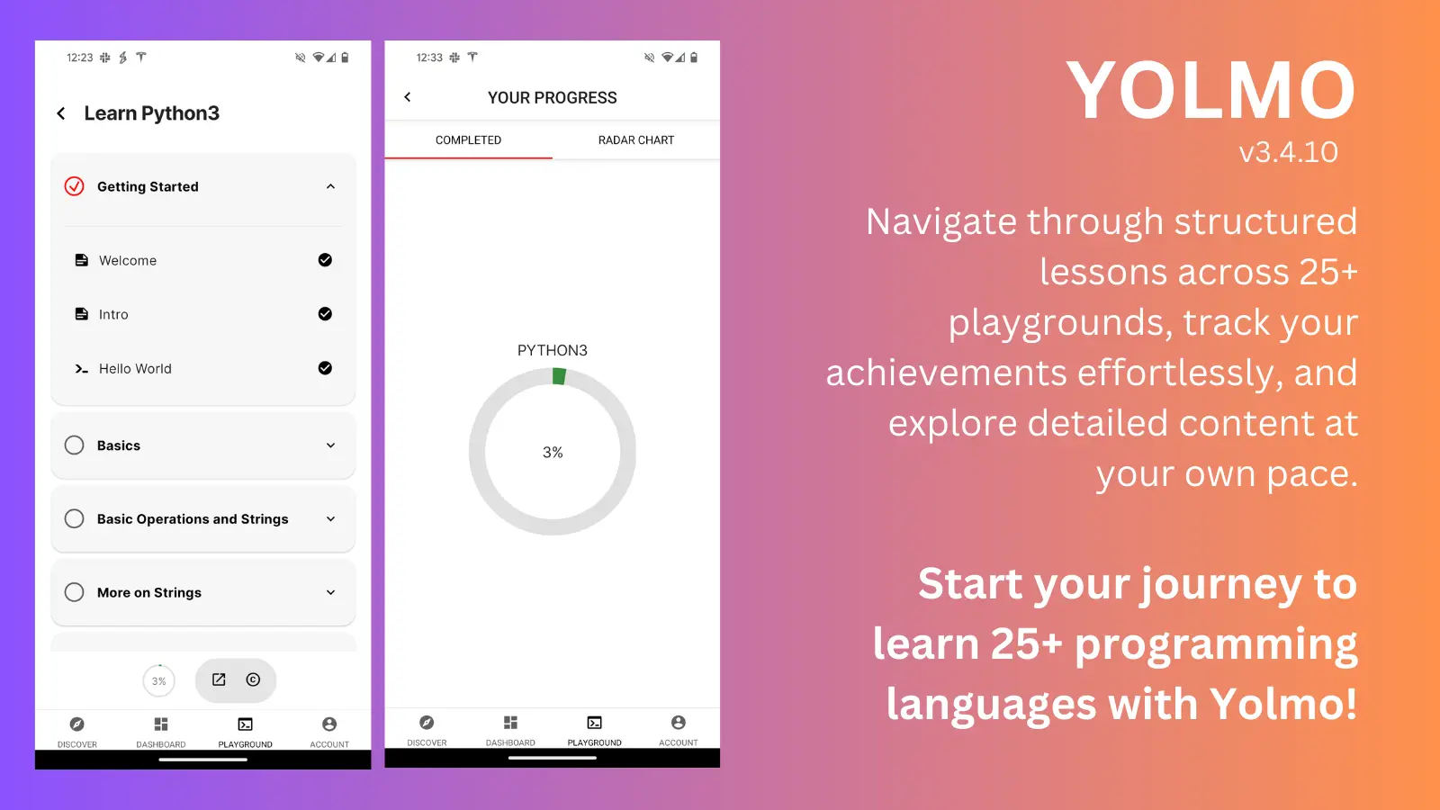 Navigate through structured lessons across 25+ playgrounds, track your achievements effortlessly, and explore detailed content at your own pace.